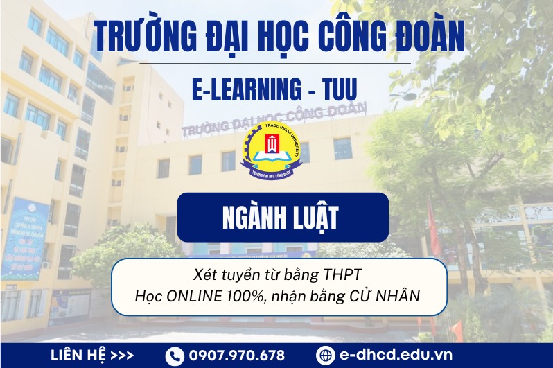 Học ngành Luật từ xa trường ĐH Công Đoàn
