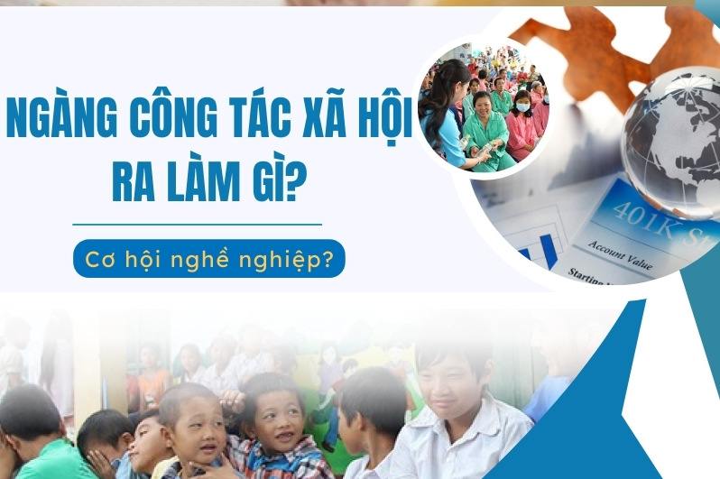 ngành công tác xã hội làm nghề gì