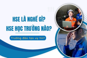 HSE học trường nào