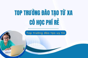Đại học từ xa học phí rẻ