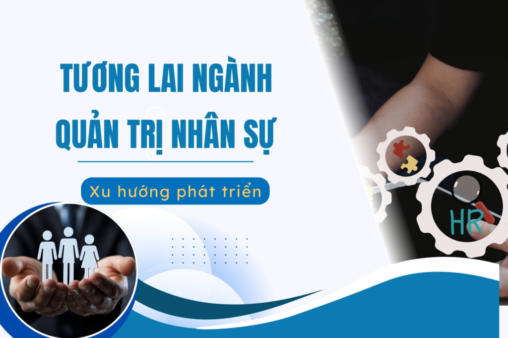tương lai ngành quản trị nhân sự